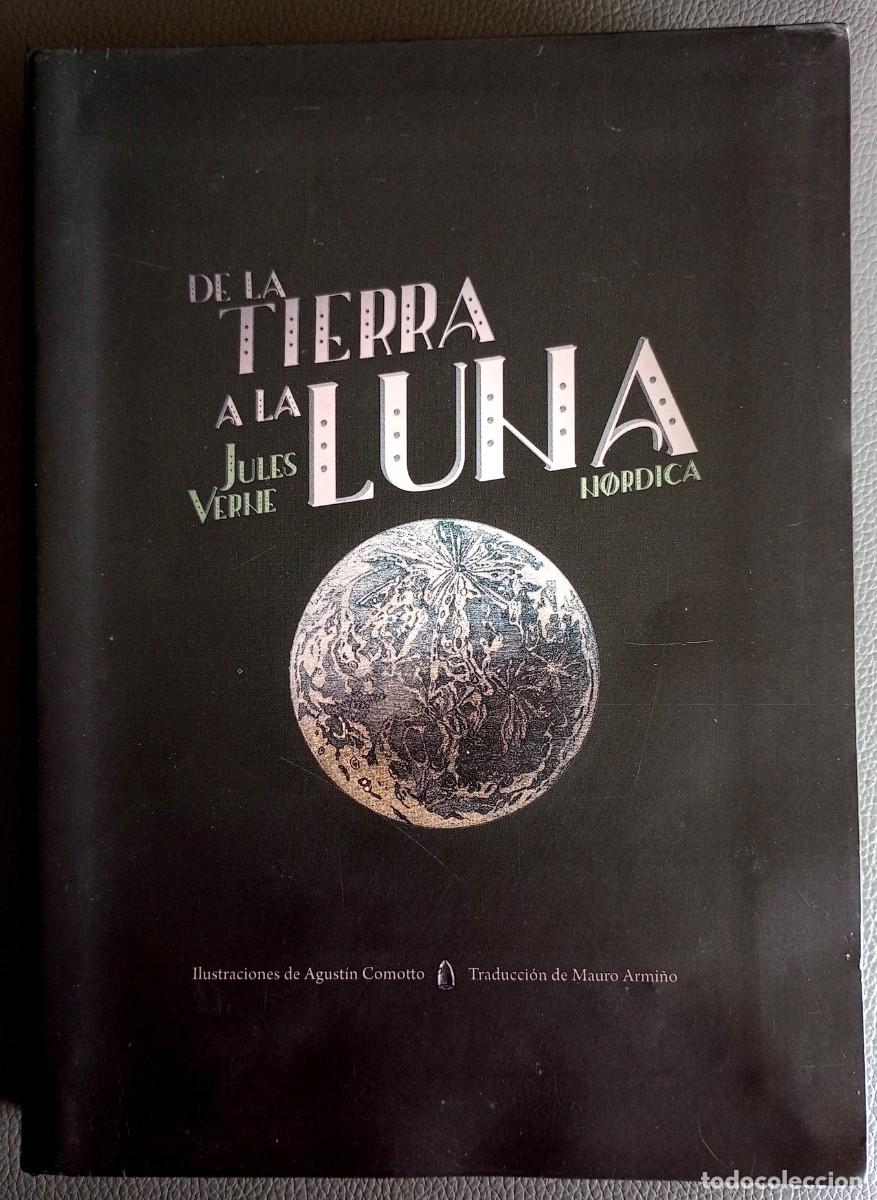 Libros de segunda mano: Jules Verne . De la Tierra a la Luna . N&oacute;rdica