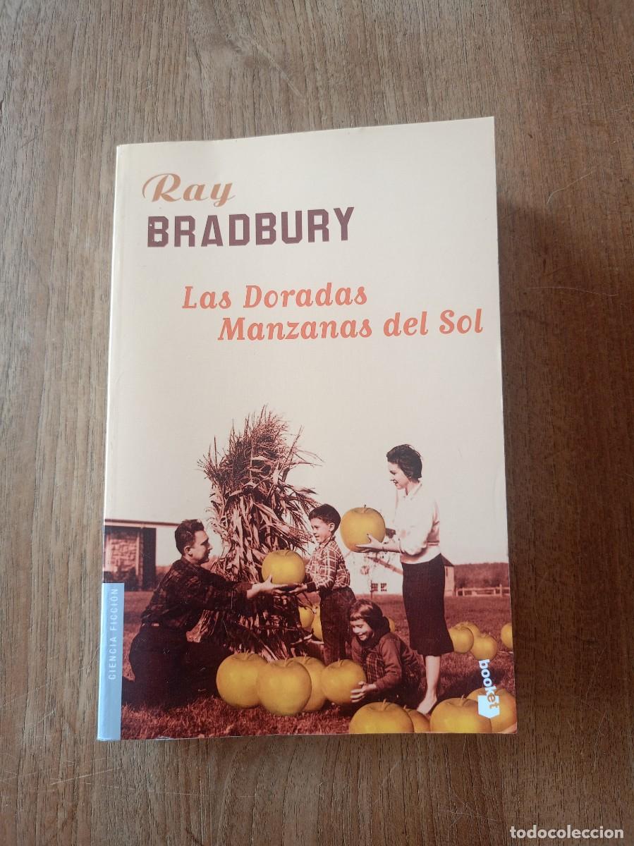 Libros de segunda mano: LAS DORADAS MANZANAS DEL SOL. RAY BRADBURY. MINOTAURO 1&ordf; EDICI&Oacute;N 2006.