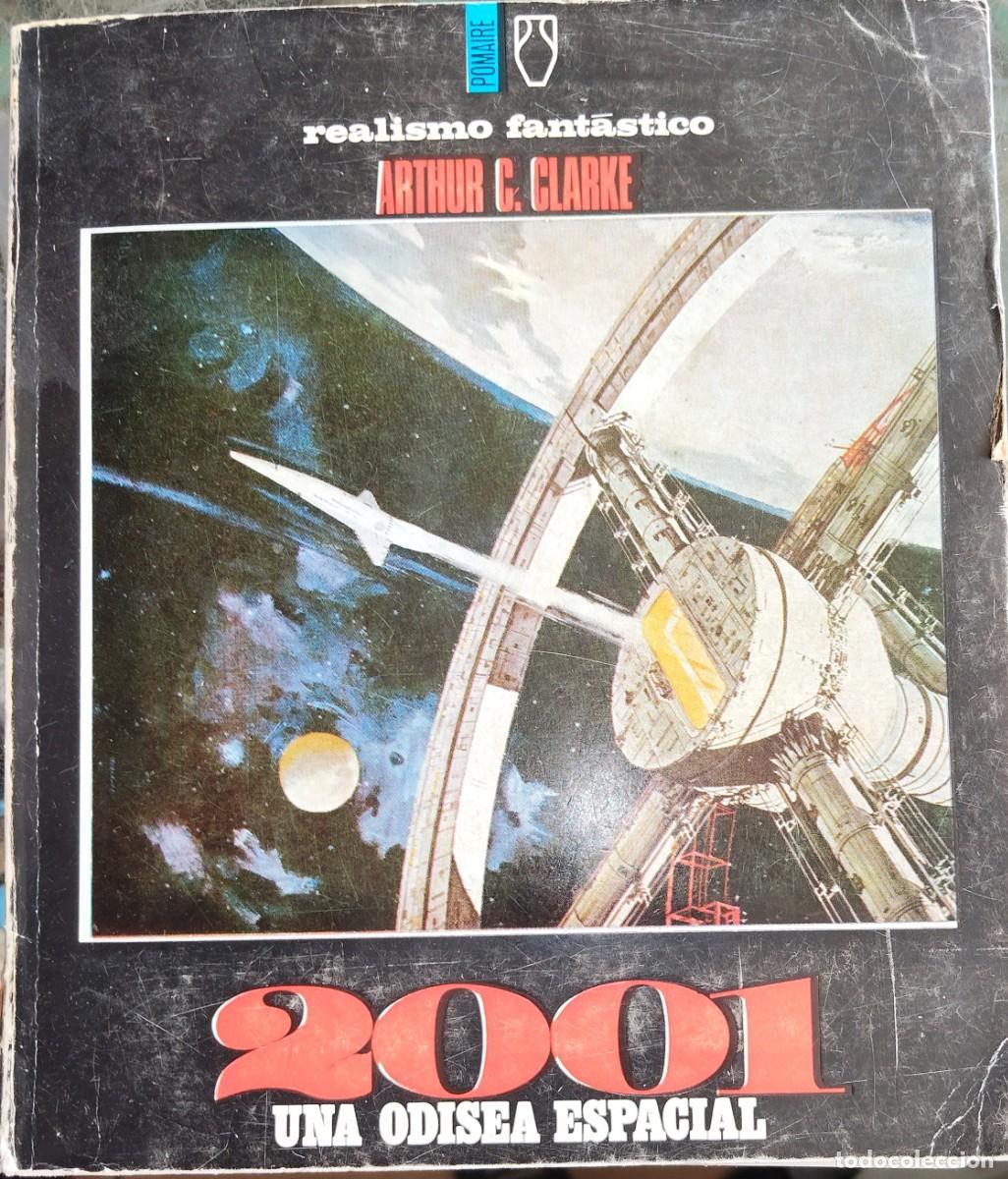 Libros de segunda mano: 2001 Una odisea espacial. Arthur C. Clarke 1968