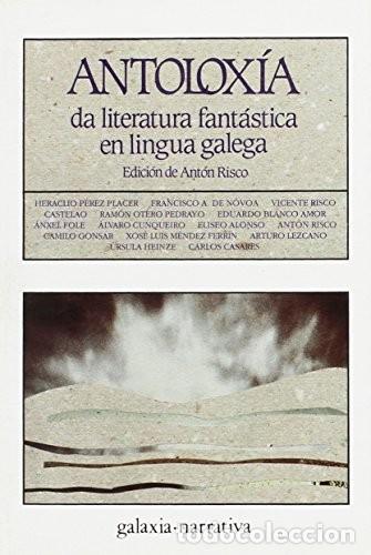 Libros de segunda mano: Antolox&iacute;a Da Literatura Fant&aacute;stica - Vv.aa. - Editorial Galaxia - Literaria