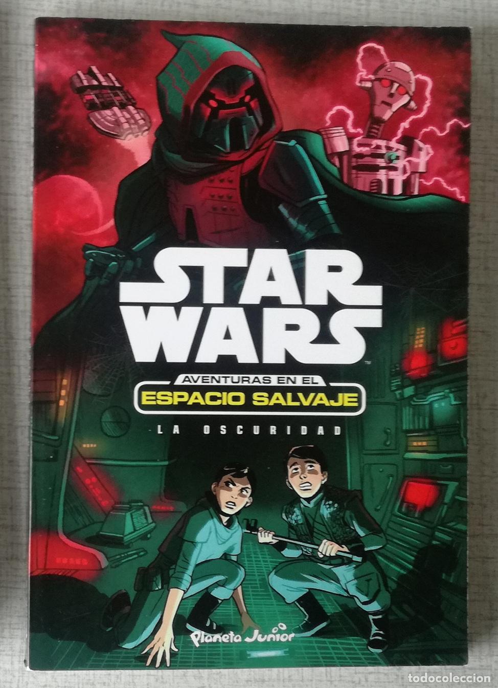 Libros de segunda mano: Novela Star Wars. Aventuras en el espacio salvaje: La oscuridad - Tom Huddleston; Planeta Junior