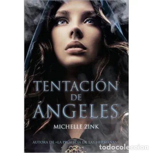 Second hand books: TENTACION de ANGELES - ZINK, MICHELLE - Sin Especificar