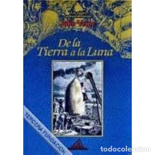 Libri di seconda mano: DE la TIERRA a la LUNA - Verne, Jules - Sin Especificar