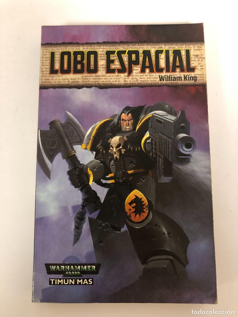 Libros de segunda mano: Lobo Espacial William King Warhammer 40000 Timun Mas 2002