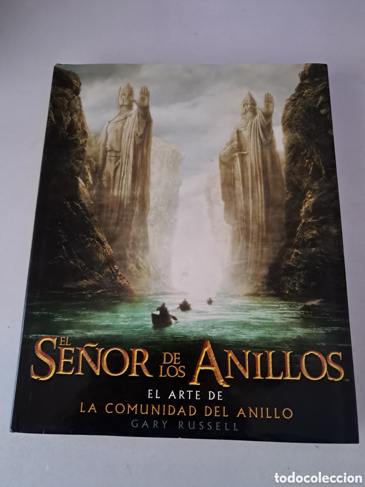 Second hand books: EL SE&Ntilde;OR DE LOS ANILLOS EL ARTE DE LA COMUNIDAD DEL ANILLO. GARY RUSSELL. EDICIONES MINOTAURO, 2002