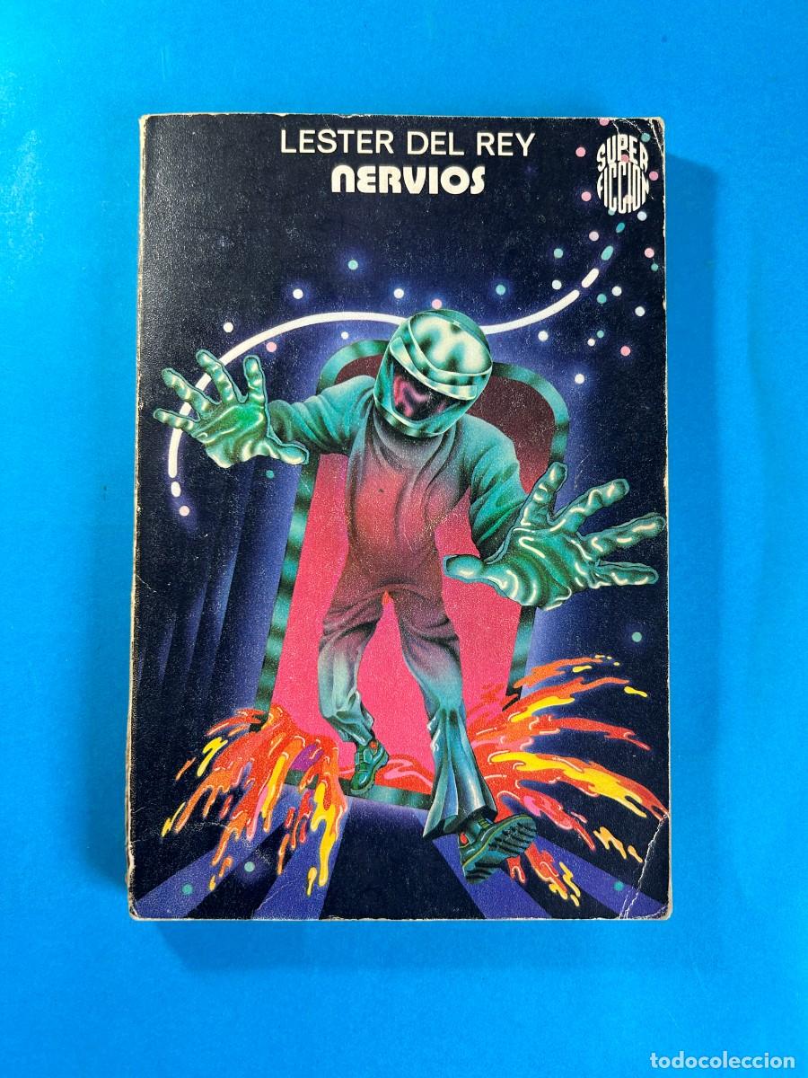 Libros de segunda mano: NERVIOS - LESTER DEL REY - SUPER FICCION