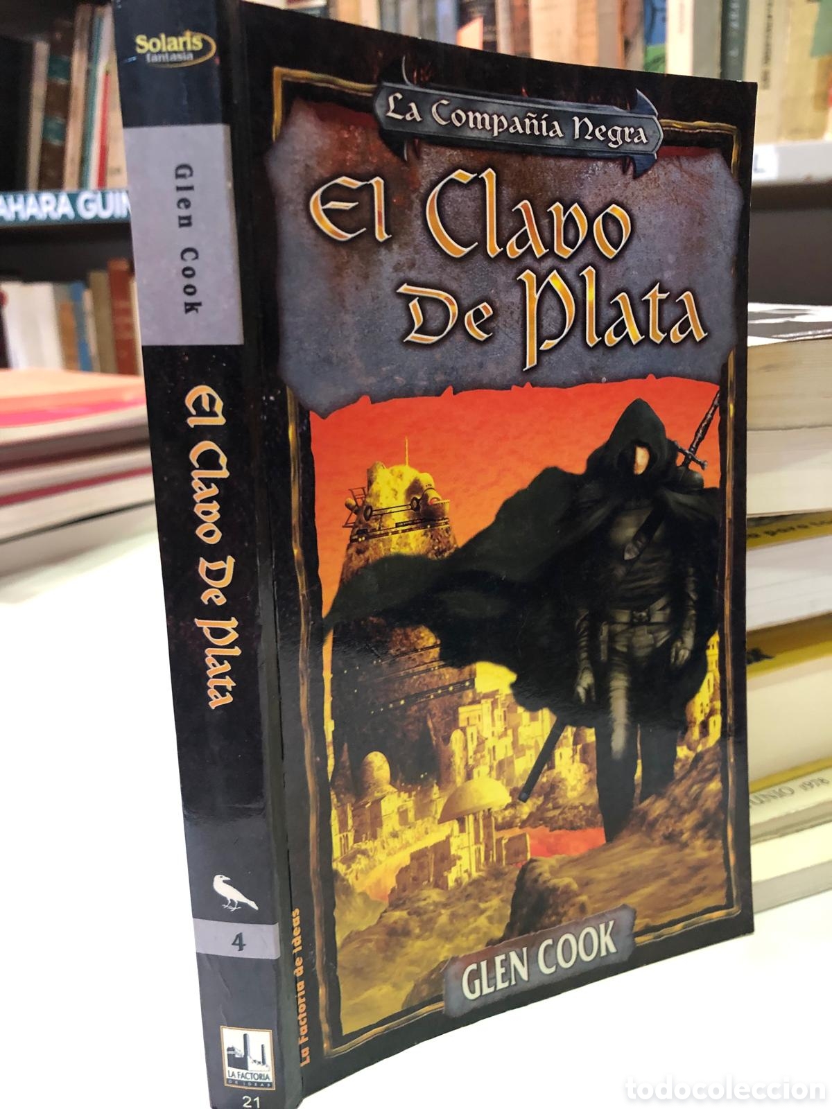 Livros em segunda m&atilde;o: El clavo de plata - Glen Cook