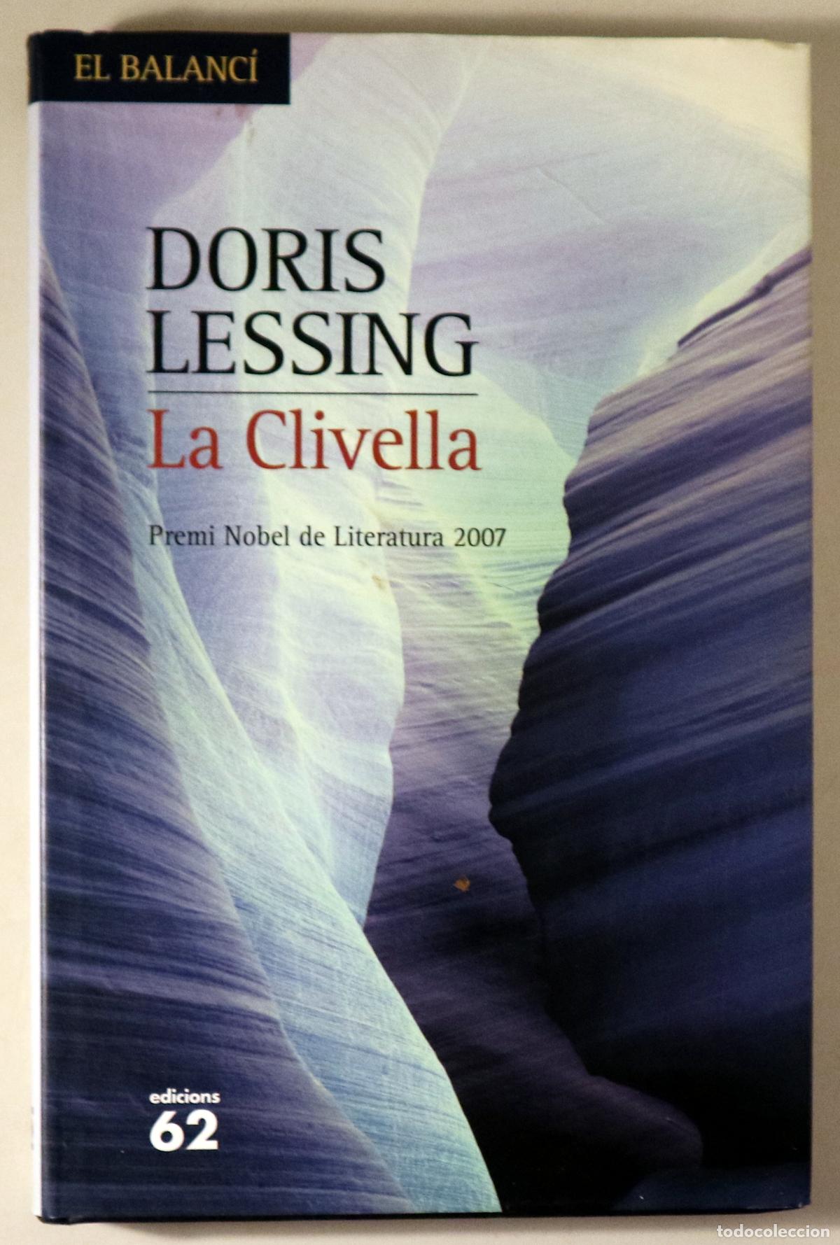 Libros de segunda mano: LESSING, Doris - LA CLIVELLA - Barcelona 2007 - 1&ordf; edici&oacute; en catal&agrave;