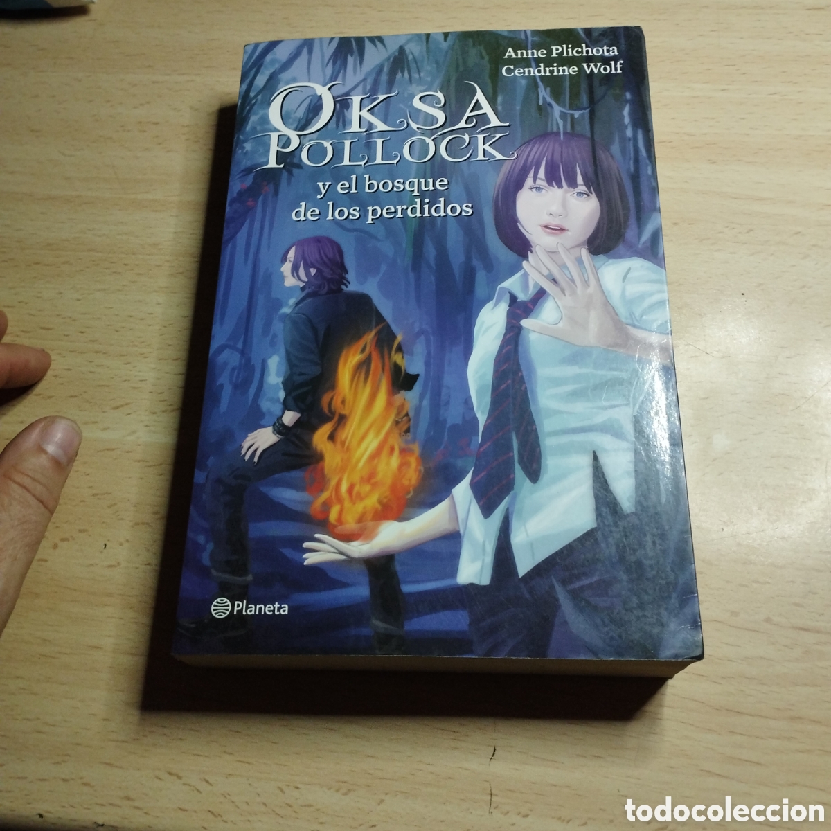 Libros de segunda mano: &Oacute;ksa pollock y el bosque de los perdidos. Anne Plichota. Cendrine Wolf. 2012. Planeta 1&ordf; Edici&oacute;n