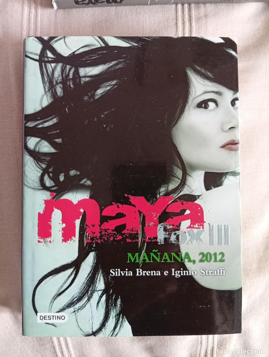 Libros de segunda mano: maya fox III ma&ntilde;ana, 2012 de silvia brena e iginio straffi ver fotos
