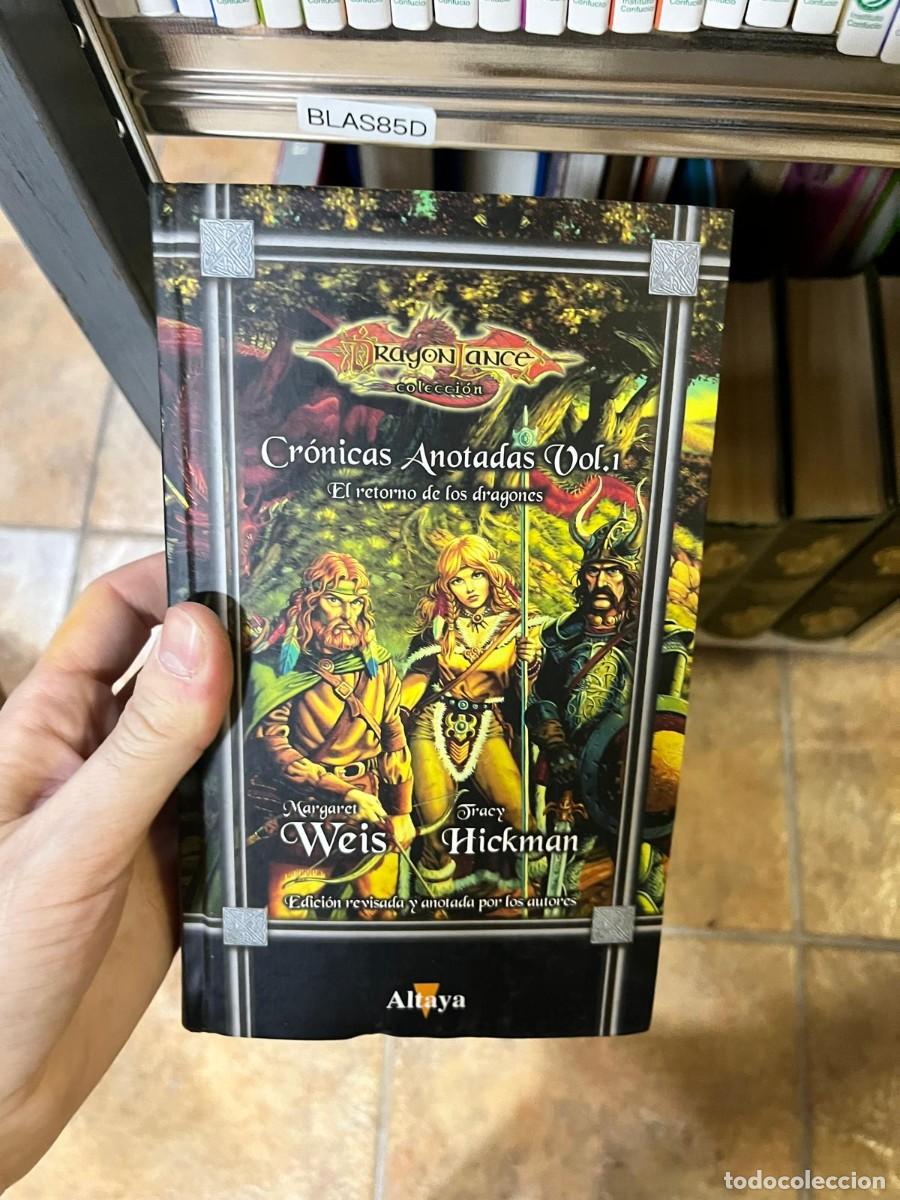 Libros de segunda mano: BLAS85D &ndash; Cr&oacute;nicas Anotadas, Vol. 1: El retorno de los dragones &mdash; Margaret Weis y Tracy Hickman. Alt