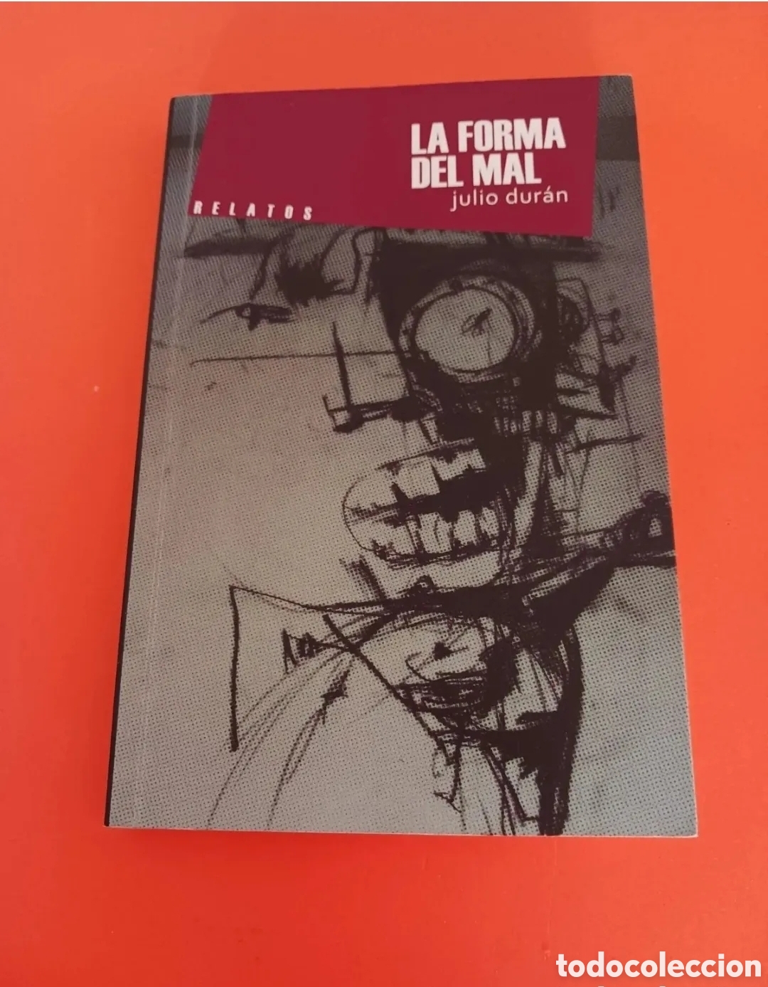 Second hand books: Libro, La forma del mal. JULIO DUR&Aacute;N.