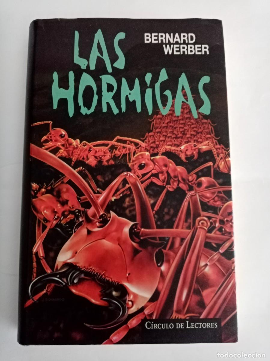 Libros de segunda mano: LAS HORMIGAS . Bernard Werber ( C&Iacute;RCULO DE LECTORES )