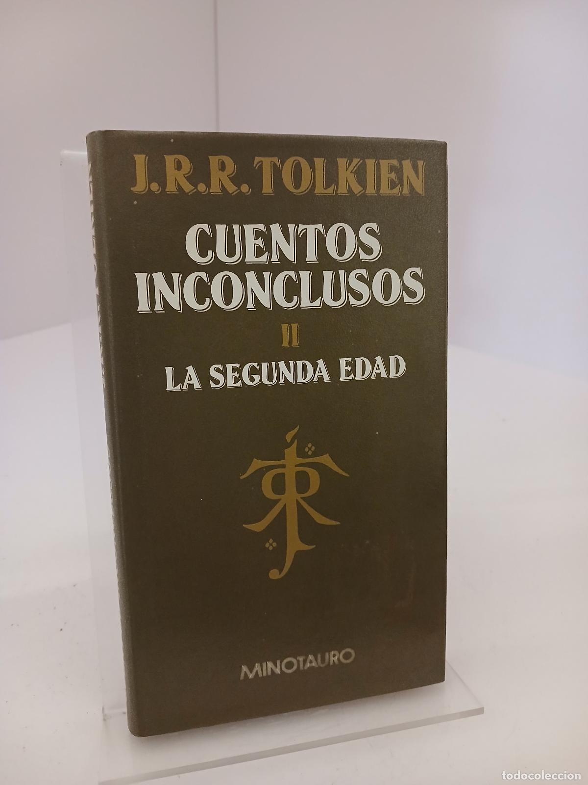 Libros de segunda mano: Cuentos inconclusos - La segunda edad - J. R. R. Tolkien