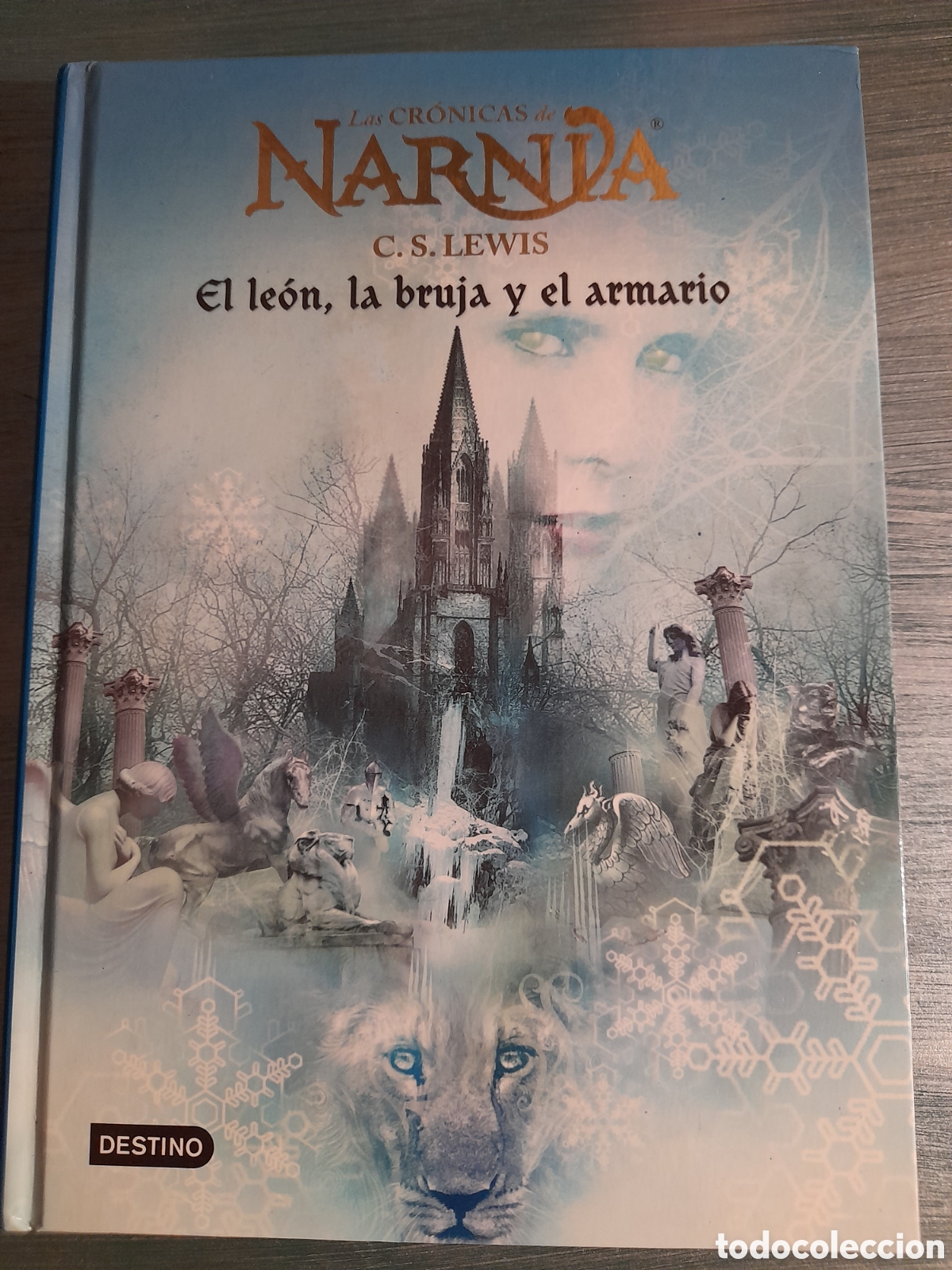 Second hand books: Libro 2 de Narnia, El Le&oacute;n, la bruja y el armario, C.S.Lewis, editorial Destino