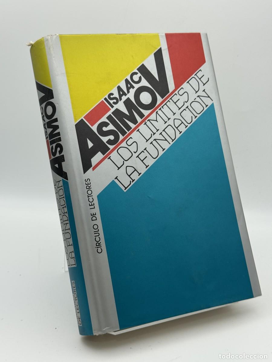 Livros em segunda m&atilde;o: Los l&iacute;mites de la fundaci&oacute;n - Isaac Asimov - Isaac Asimov, Mar&iacute;a Teresa Segur