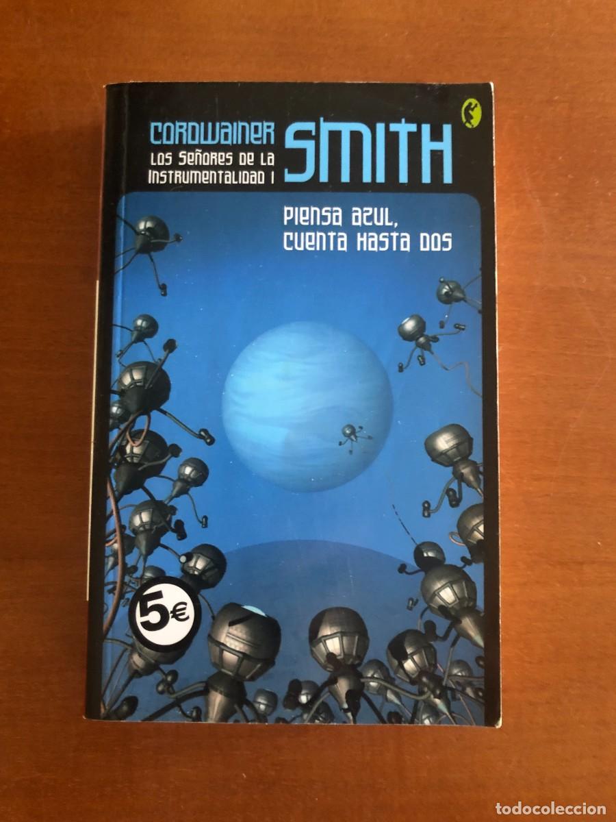 Libros de segunda mano: Los se&ntilde;ores de la instrumentalidad I y Piensa azul, cuenta hasta dos