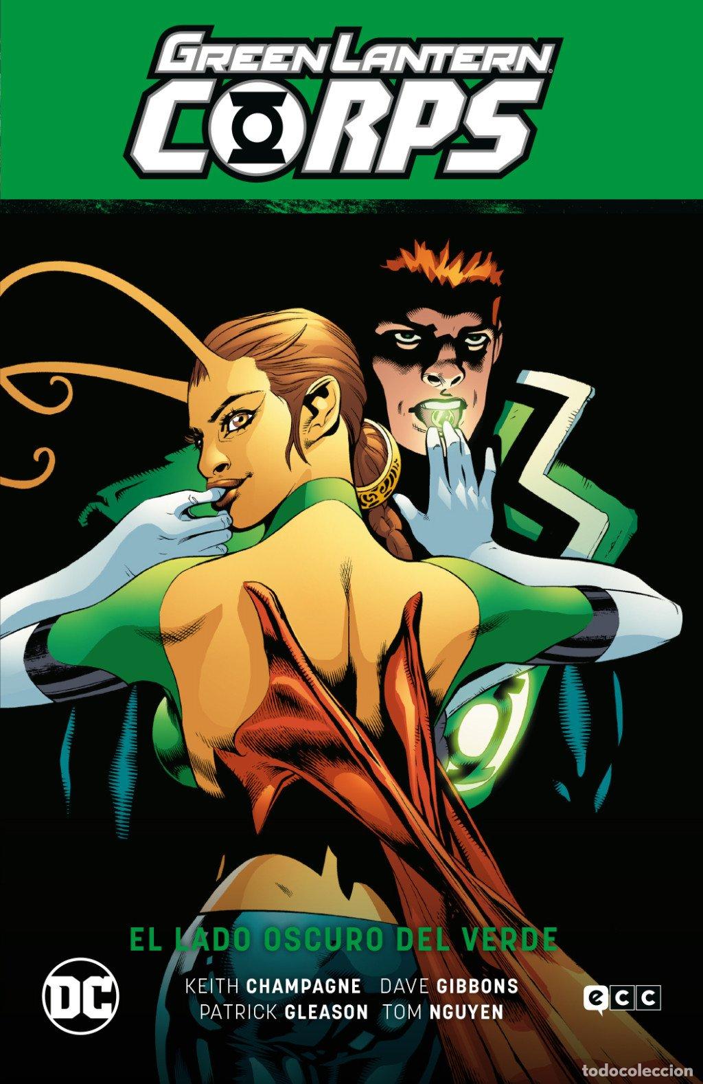 Libros de segunda mano: Green Lantern Corps: El Lado Oscuro del Verde Vol. 03 - Gibbons, Dave - Ecc Ediciones - Green Lanter