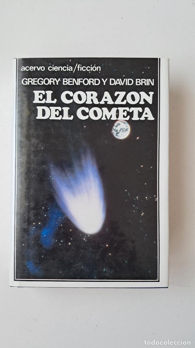 Libros de segunda mano: El coraz&oacute;n del cometa (Gregory Benford y David Brin) - Acervo