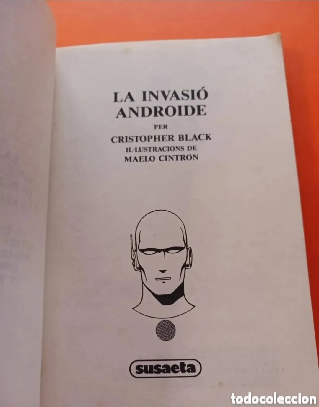 Libros de segunda mano: La invasi&oacute; androide. En Catal&aacute;n. Libro - Foto 3