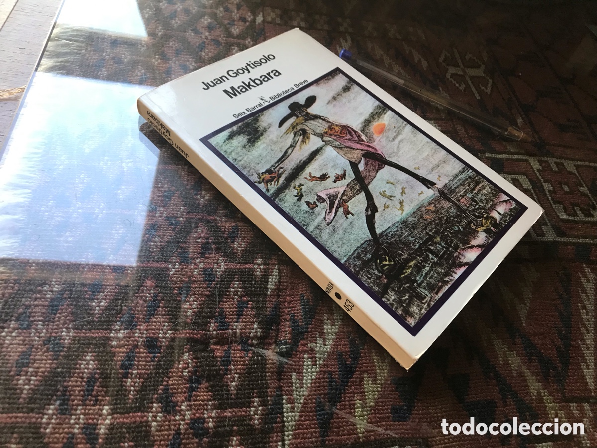 Libros de segunda mano: Makbara. Juan Goytisolo. Seix Barral. Novela n&ordm; 453