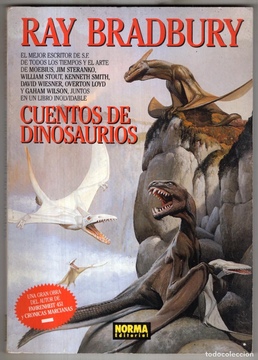 Libri di seconda mano: CUENTOS DE DINOSAURIOS (RAY BRADBURY) NORMA - BUEN ESTADO - OFI15J