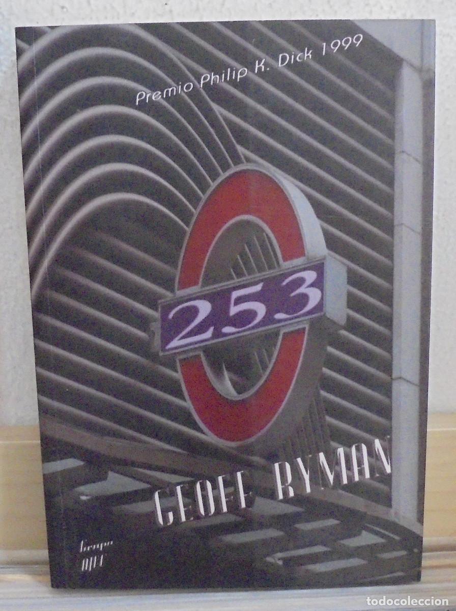 Libros de segunda mano: 253. Geoff Ryman. Premio Philip K. Dick 1999