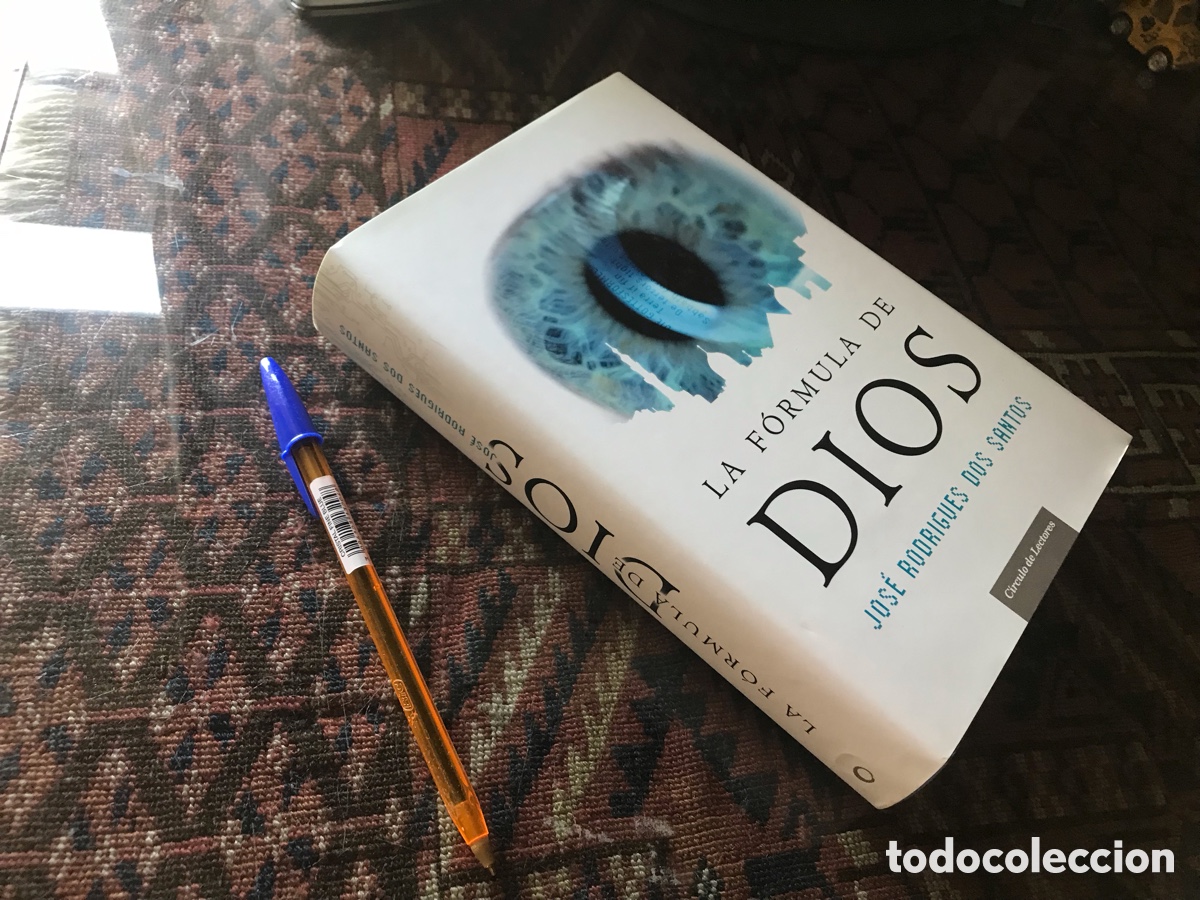 Second hand books: La f&oacute;rmula De Dios. Jos&eacute; Rodr&iacute;guez Dos Santos. C&iacute;rculo de lectores