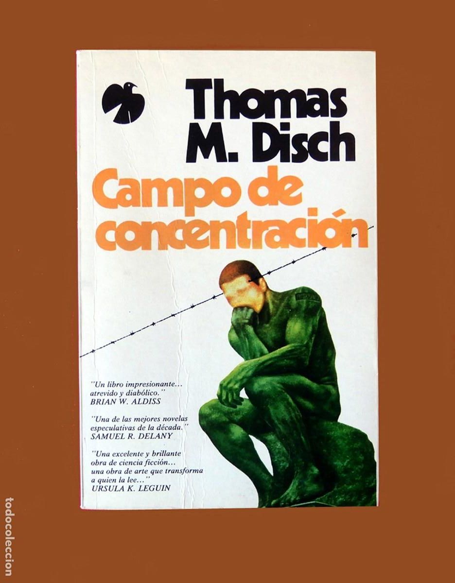 Gebrauchte B&uuml;cher: CAMPO DE CONCENTRACI&Oacute;N - THOMAS M. DISCH - ADIAX - 1&ordf; EDICI&Oacute;N 1983