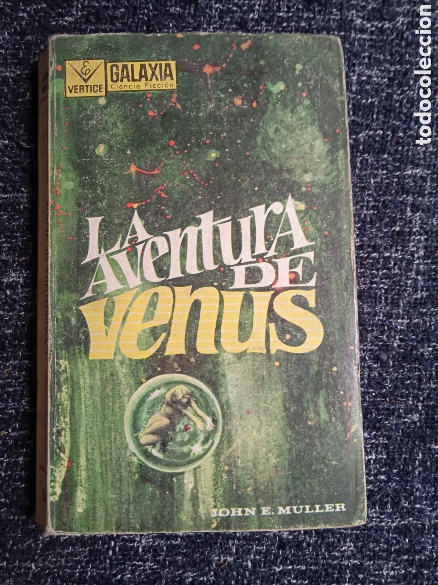Second hand books: La aventura de Venus / John E. Mulle -VERTICE CIENCIA FICCION