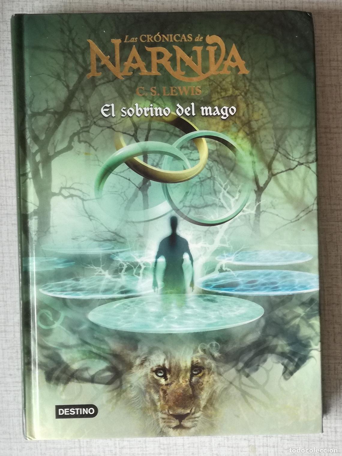 Libros de segunda mano: Las cronicas de Narnia n&ordm; 1: El sobrino del mago - C.S. Lewis; Destino