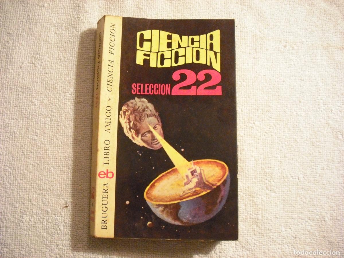 Livres d'occasion: CIENCIA FICCION 22 . LIBRO AMIGO BRUGUERA N. 394