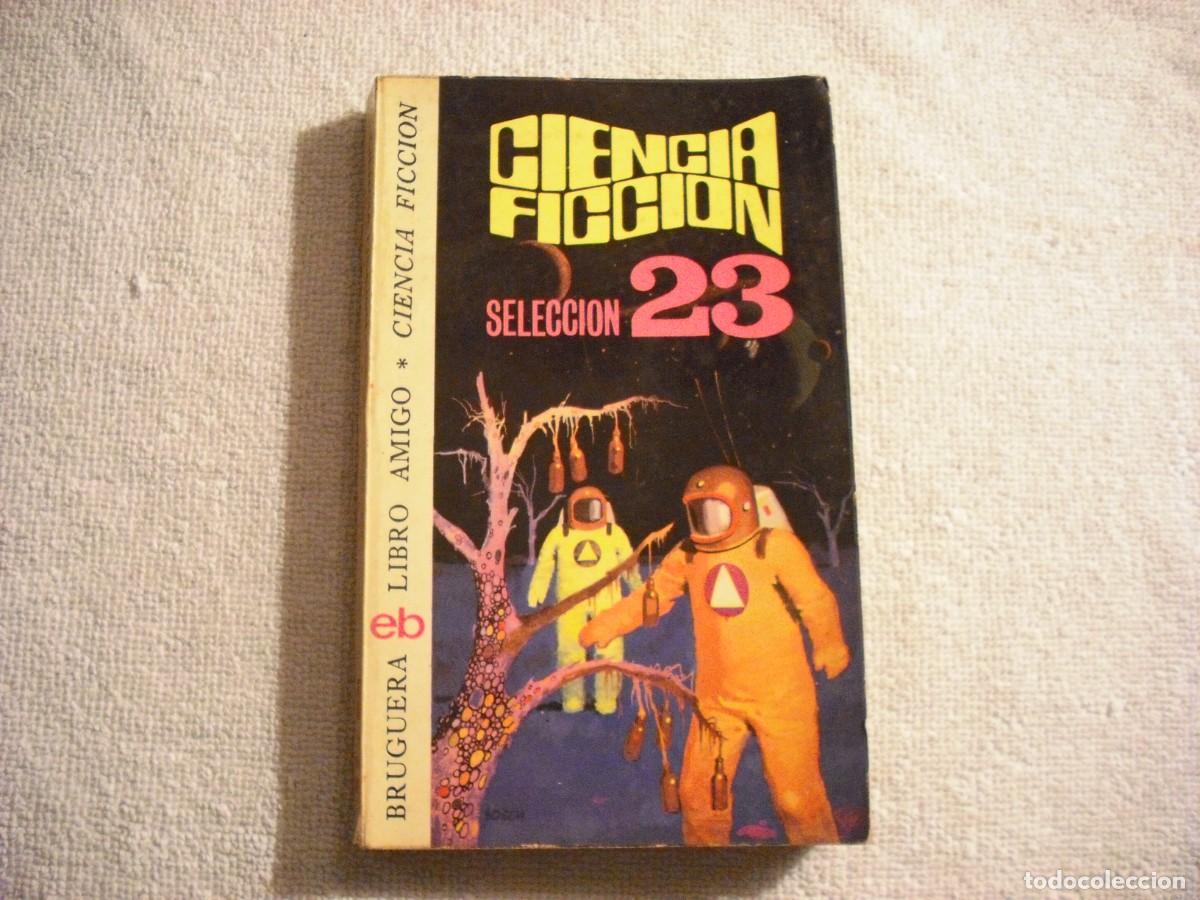 Gebrauchte B&uuml;cher: CIENCIA FICCION 23 . LIBRO AMIGO BRUGUERA N. 414
