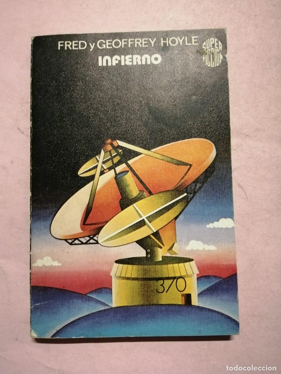 Libros de segunda mano: INFIERNO (FRED y GEOFFREY HOLE)