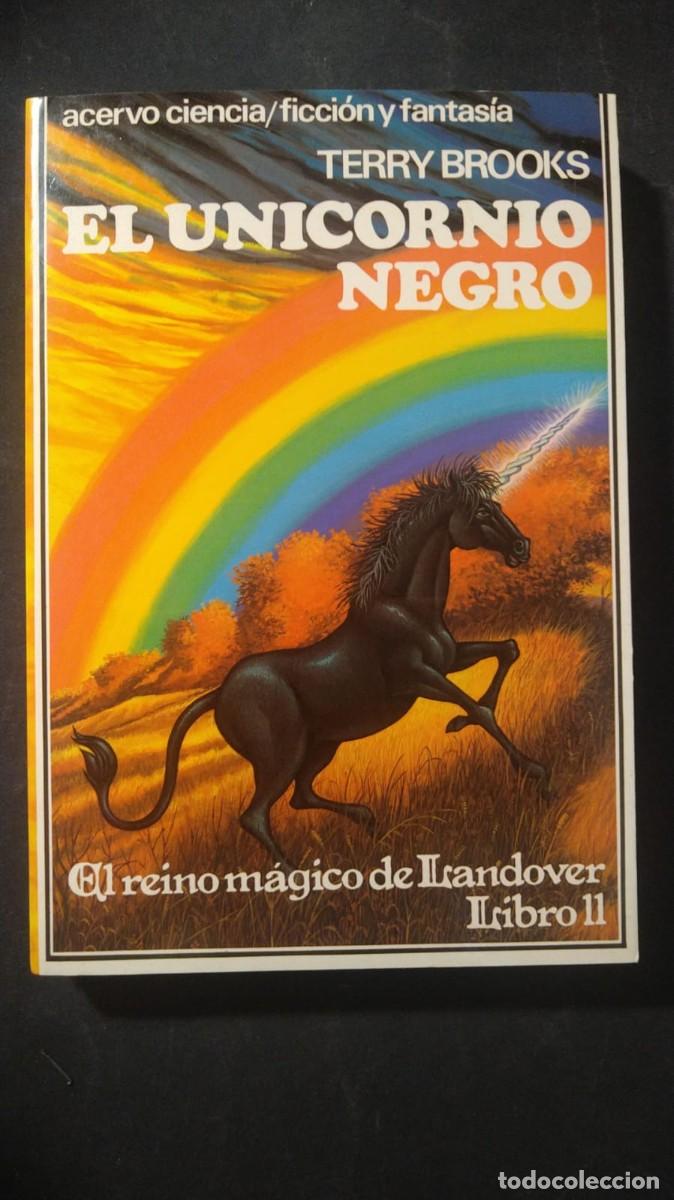 Libros de segunda mano: EL UNICORNIO NEGRO - TERRY BROOKS