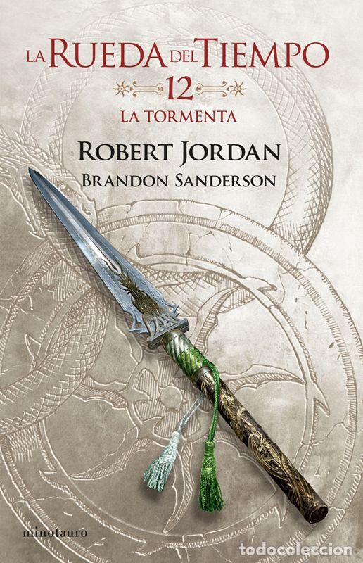 Libros de segunda mano: La Rueda del Tiempo n&ordm; 12/14 La tormenta. - Jordan, Robert.