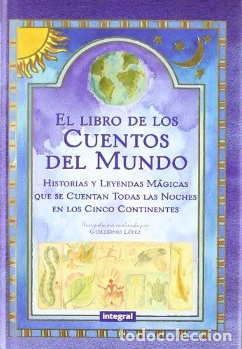 Libros de segunda mano: El Libro de los Cuentos del Mundo - L&oacute;pez Feres, Guillermo - Molino - Cofre Encantado, 017