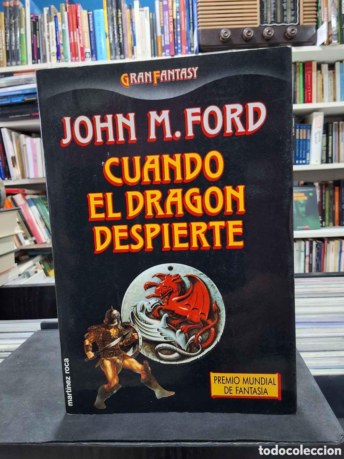 Libros de segunda mano: CUANDO EL DRAGON DESPIERTE - JOHN M. FORD - ENV&Iacute;O 1,50 &euro;