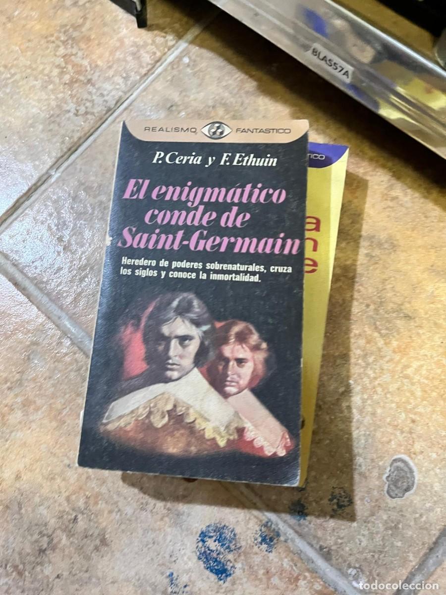 Libros de segunda mano: BLAS57A &ndash; P. Ceria y F. Ethuin: El enigm&aacute;tico conde de Saint-Germain. Realismo Fant&aacute;stico. Esoterism
