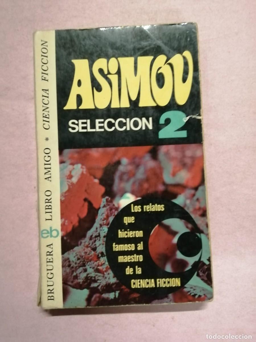 Libros de segunda mano: ASIMOV. SELECCION NUMERO 2
