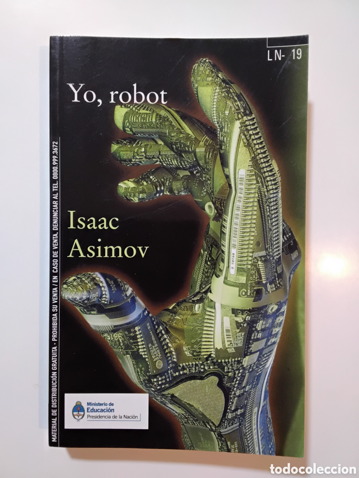 Libros de segunda mano: Isaac Asimov &ndash; Yo, robot &ndash; Edhasa &ndash; 2013