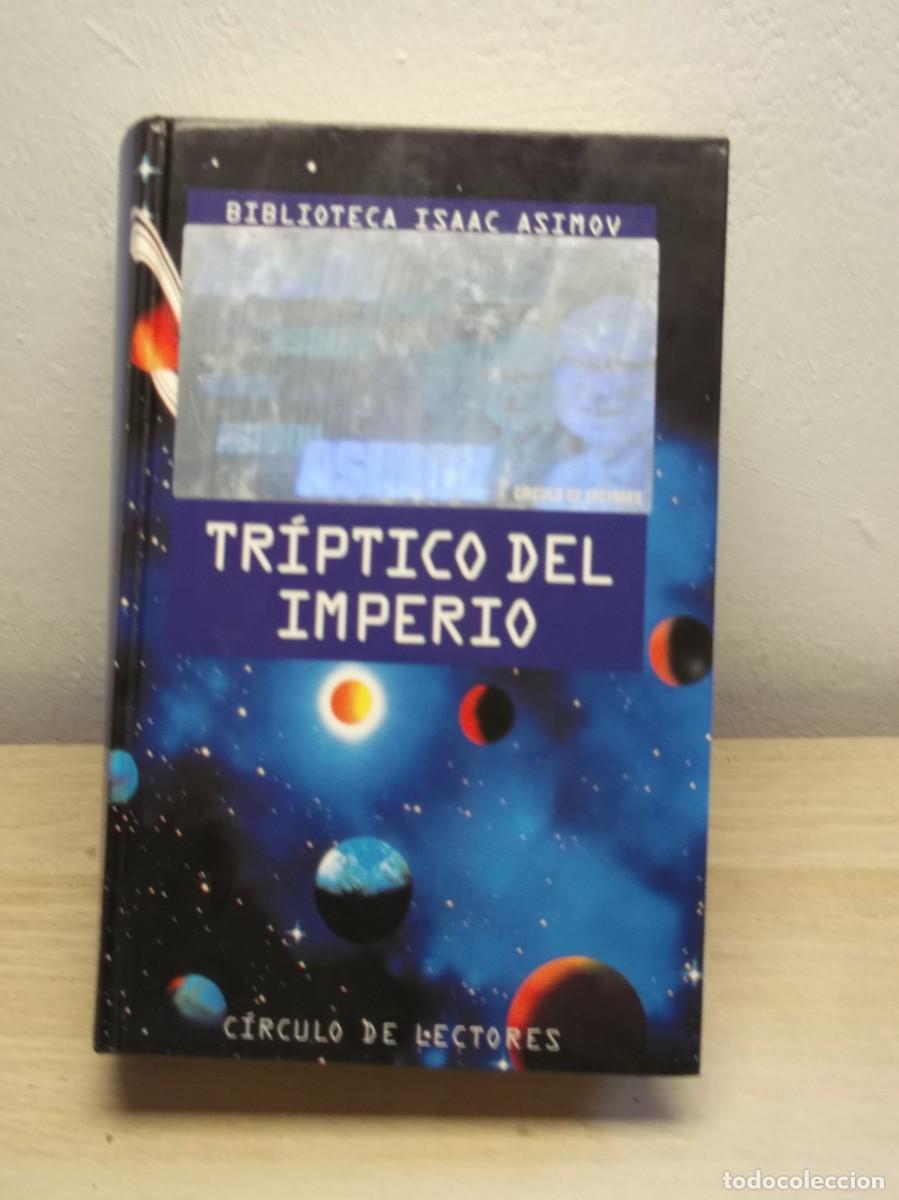 Libros de segunda mano: Tr&iacute;ptico del Imperio de Isaac Asimov -Tapa DURA