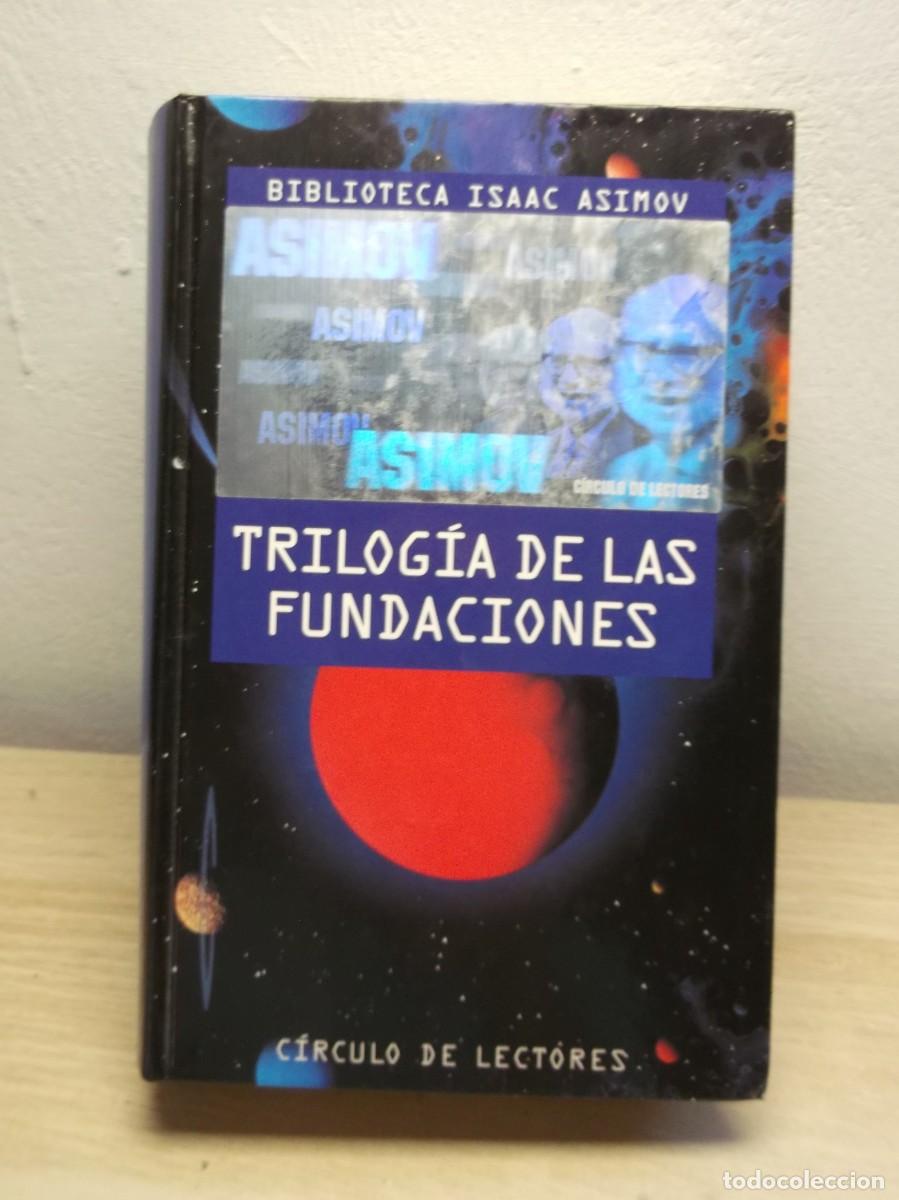 Libros de segunda mano: Trilogia de las fundaciones de Isaac Asimov - Tapa DURA