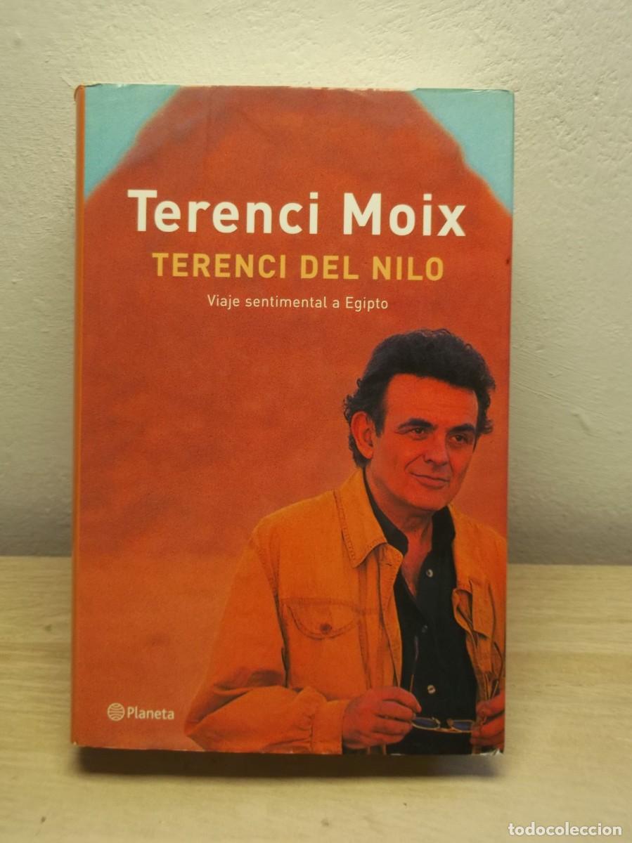 Libros de segunda mano: Terenci del Nilo de Terenci Moix - Tapa dura 1 EDICION 2003