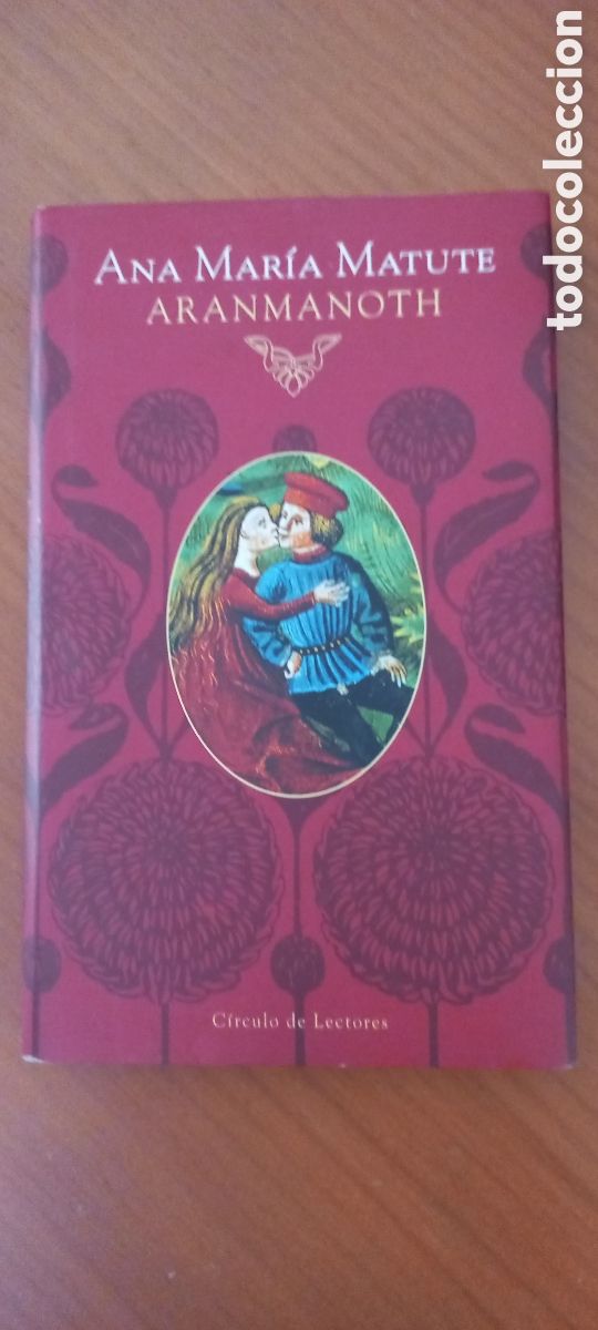 Libros de segunda mano: Aranmanoth Ana Mar&iacute;a Matute C&iacute;rculo de Lectores 2001