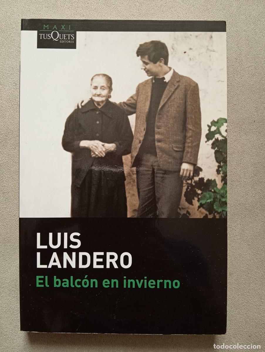 Libros de segunda mano: Luis Landero. El balc&oacute;n en invierno