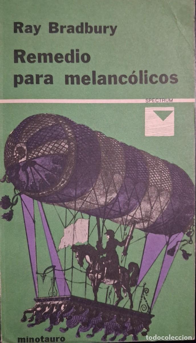 Libros de segunda mano: REMEDIO PARA MELANCOLICOS (Ray Bradbury)
