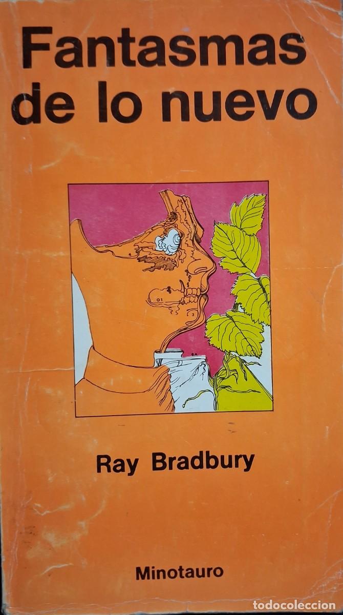 Libros de segunda mano: FANTASMAS DE LO NUEVO (Ray Bradbury)