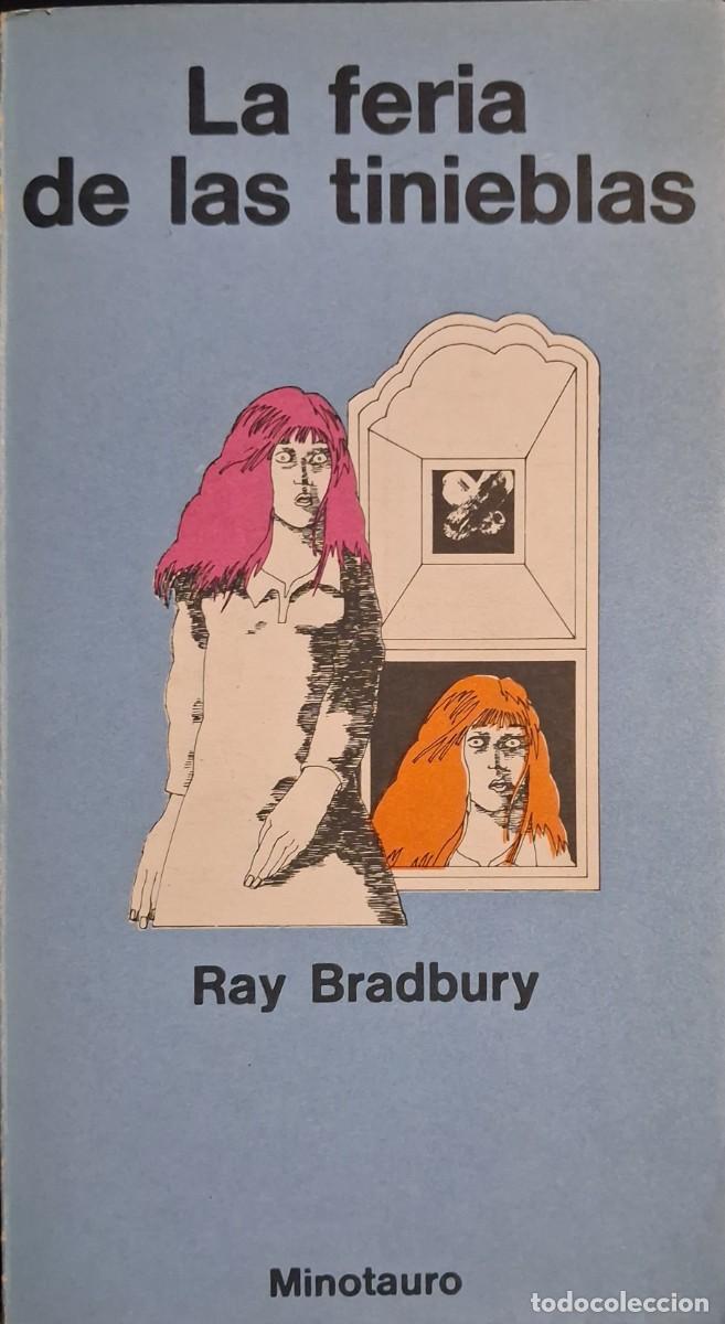 Libros de segunda mano: LA FERIA DE LAS TINIEBLAS (Ray Bradbury