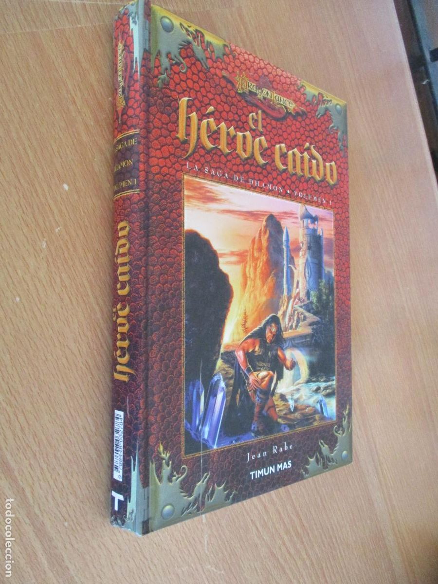 Libros de segunda mano: JEAN RABE-EL H&Eacute;ROE CAIDO, LA SAGA DE DHAMON, VOLUMEN I- TIMUN MAS-2002